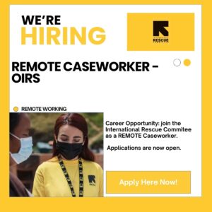Remote CASEWORKER -OIRS