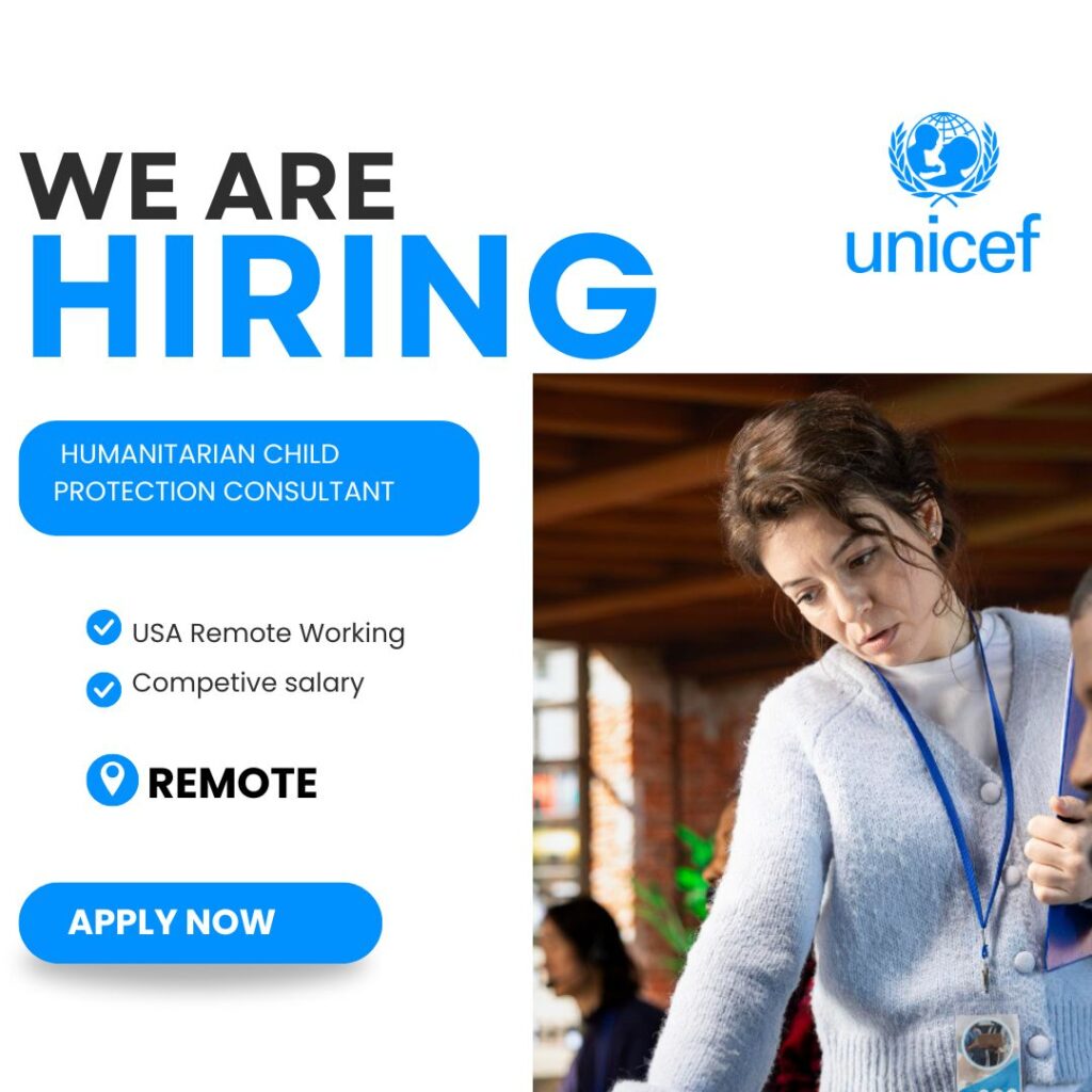Remote USA Humanitarian Child Protection Consultant